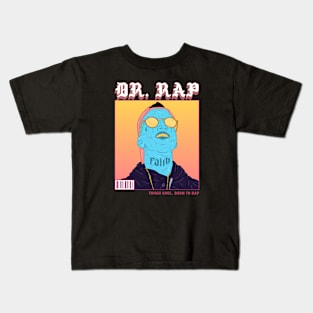 Dr.Rap Kids T-Shirt